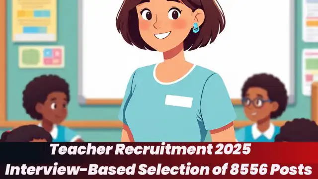 InterviewBasedSelectionof8556Posts